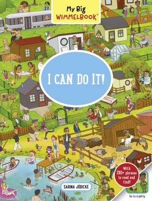 My Big Wimmelbook?I Can Do It!: A Look-And-Find Book (Kids Tell The Story) (My Big Wimmelbooks)