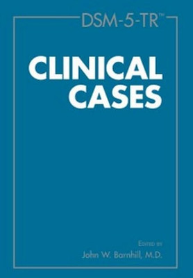 Dsm-5-Tr(R) Clinical Cases