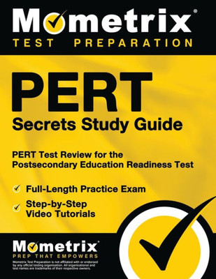 Pert Secrets Study Guide: Pert Test Review For The Postsecondary Education Readiness Test