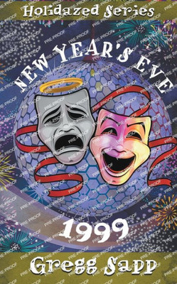 New Year'S Eve 1999 (Holidazed)