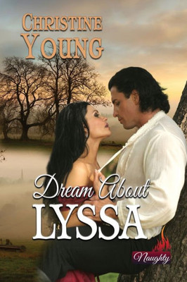 Dream About Lyssa (Naughty)