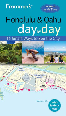 Frommer'S Honolulu And Oahu Day By Day