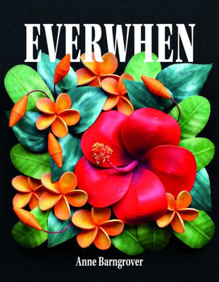 Everwhen: Poems (Akron Series In Poetry)