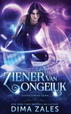 Ziener Van Ongeluk (Sasha Urban Serie) (Dutch Edition)