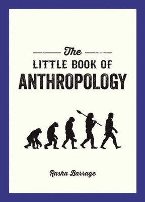 The Little Book Of Anthropology