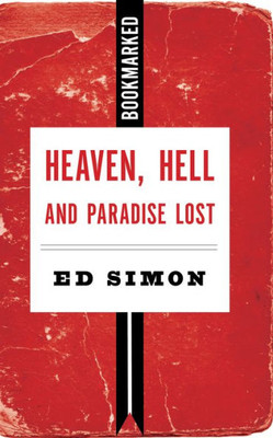 Heaven, Hell And Paradise Lost (Bookmarked, 16)