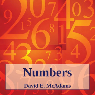 Numbers: Numbers Help Us Understand Our World (Math Books For Children)