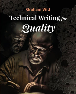 Technical Writing For Quality