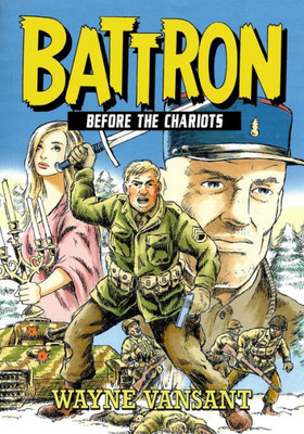 Battron: Before The Chariots (Batton)