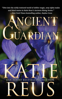 Ancient Guardian (Ancients Rising)