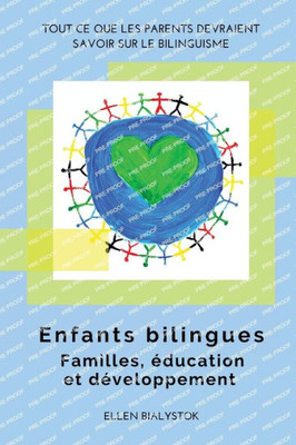 Enfants Bilingues: Familles, Éducation Et Développement (French Edition)
