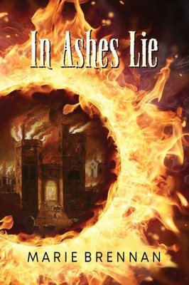 In Ashes Lie (Onyx Court)