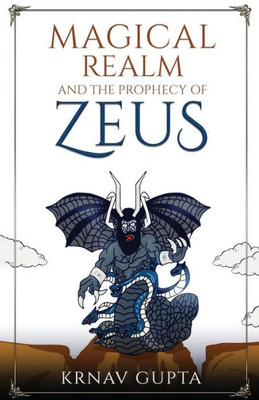 Magical Realm And The Prophecy Of Zeus