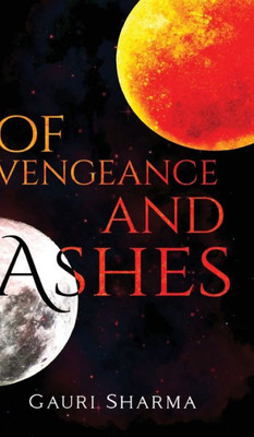 Of Vengeance And Ashes