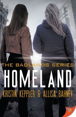 Homeland (The Badlands Series, 3)
