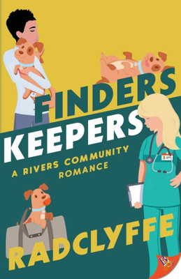Finders Keepers (A Rivers Community Romance, 8)