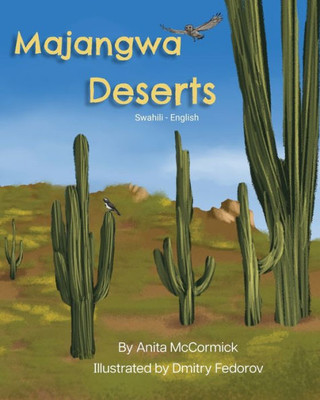 Deserts (Swahili-English): Majangwa (Language Lizard Bilingual Explore) (Swahili Edition)