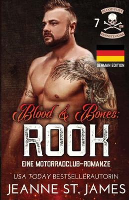 Blood & Bones: Rook: Eine Motorradclub-Romanze (Blood-Fury-Mc-Serie) (German Edition)