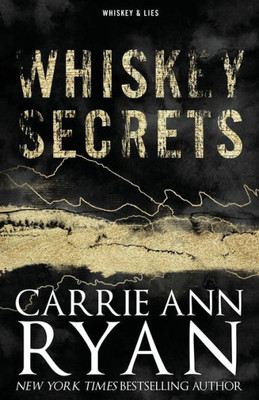 Whiskey Secrets - Special Edition (Whiskey And Lies - Special Editions)