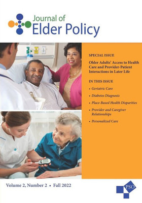 Journal Of Elder Policy: Volume 2, Number 2, Fall 2022