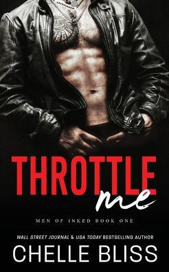 Throttle Me (Men Of Inked)