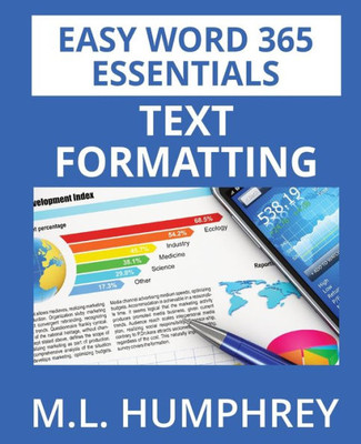 Word 365 Text Formatting (Easy Word 365 Essentials)