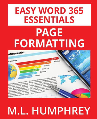 Word 365 Page Formatting (Easy Word 365 Essentials)
