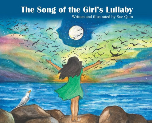 The Song Of The GirlS Lullaby