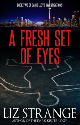 A Fresh Set Of Eyes (David Lloyd Investigations)