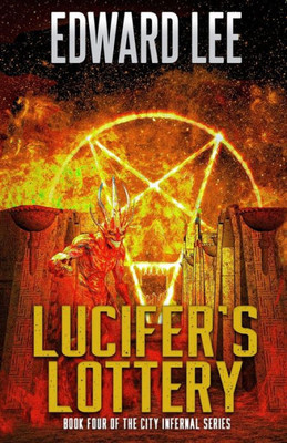 Lucifer'S Lottery (City Infernal)
