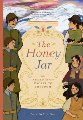 The Honey Jar: An Armenian'S Escape To Freedom
