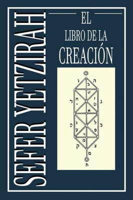 Sefer Yetzirah: El Libro De La Creación (Spanish Edition)