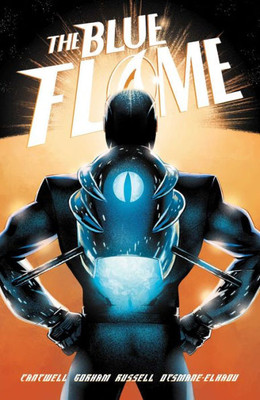 The Blue Flame: The Complete Series