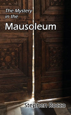 The Mystery In The Mausoleum