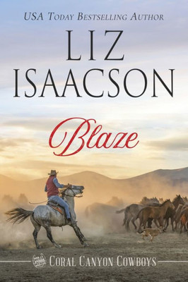 Blaze: A Young Brothers Novel (Coral Canyon Cowboys)