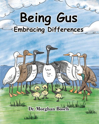 Being Gus: Embracing Differences