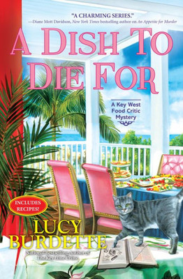 A Dish To Die For: A Key West Food Critic Mystery