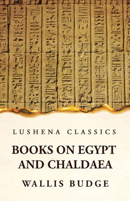 Books On Egypt And Chaldaea