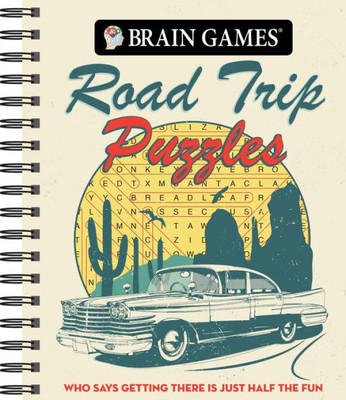 Brain Games - Road Trip Puzzles: Who Says Getting There Is Just Half The Fun?