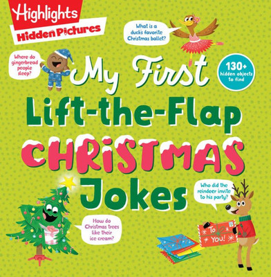 Hidden Pictures My First Lift-The-Flap Christmas Jokes (Highlights Joke Books)