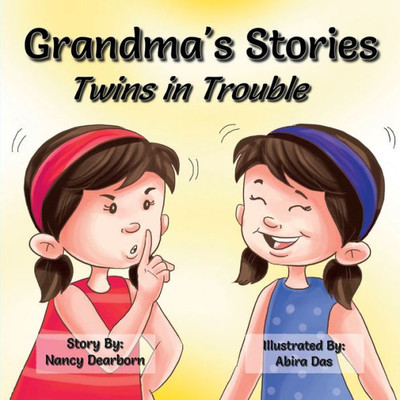Grandma'S Stories - Twins In Trouble