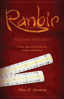 Ranbir: A Seven-Year Old'S Introduction To Higher Mathematics