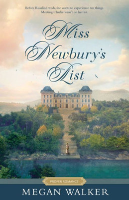 Miss Newbury'S List (Proper Romance) | A Historical Regency Romance Book
