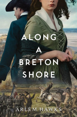 Along A Breton Shore | Historical Fiction Novel - French Revolution