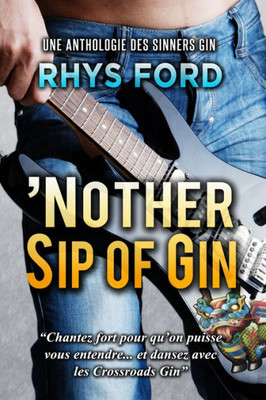 'Nother Sip Of Gin (Français) (Sinners (Français)) (French Edition)