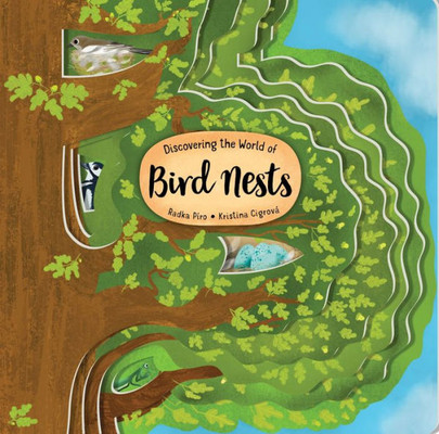 Discovering The World Of Bird Nests (Happy Fox Books) One-Of-A-Kind Board Book For Kids Ages 3-6 To Learn About Nests In An Oak Tree - Extra-Thick Board Pages, Fun Facts, And Vocabulary Words