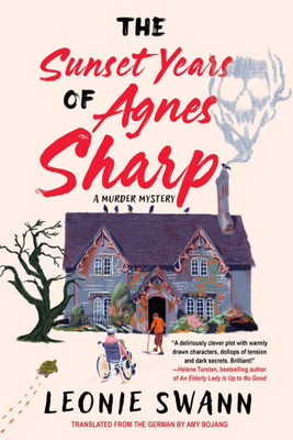 The Sunset Years Of Agnes Sharp