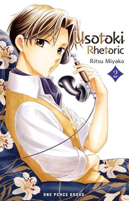 Usotoki Rhetoric Volume 2 (Usotoki Rhetoric Series)