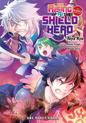 The Rising Of The Shield Hero Volume 21: The Manga Companion (The Rising Of The Shield Hero Series)