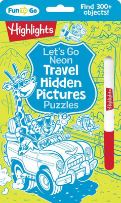 Let'S Go Neon Travel Hidden Pictures Puzzles (Highlights Fun To Go)